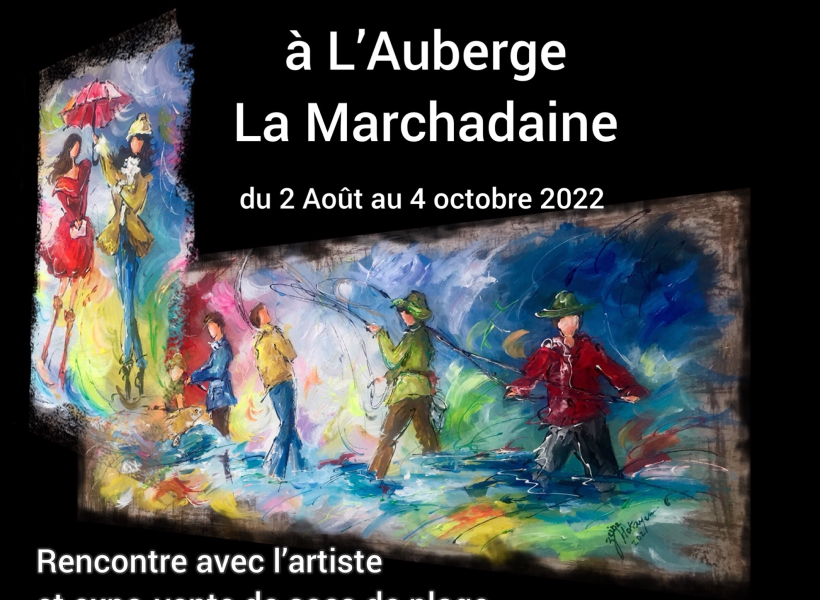 Exposition Auberge La Marchadaine Montrollet